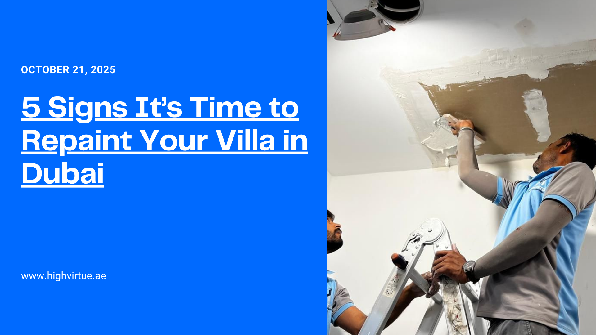 5 Signs It’s Time to Repaint Your Villa in Dubai