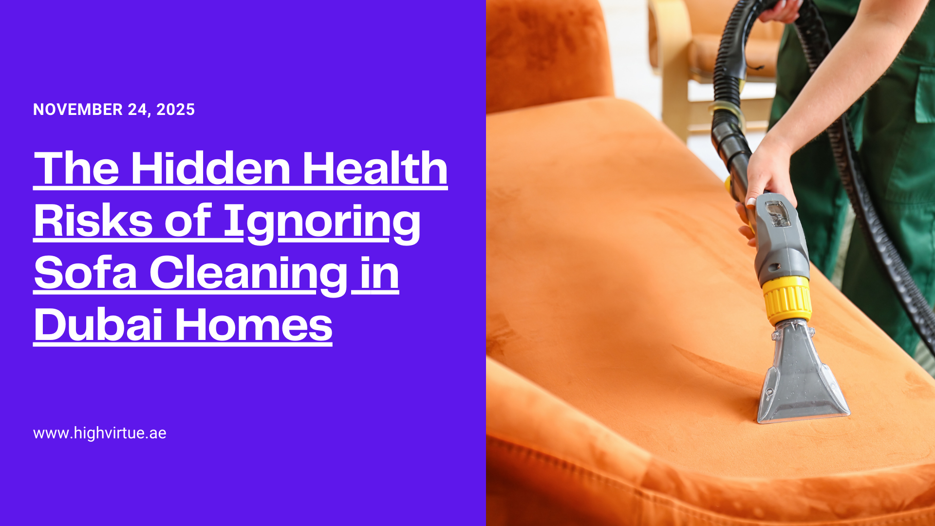 The Hidden Health Risks of Ignoring Sofa Cleaning in Dubai Homes